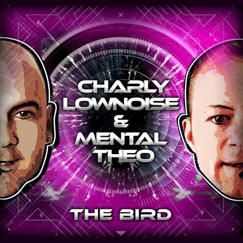 Charly Lownoise & Mental Theo